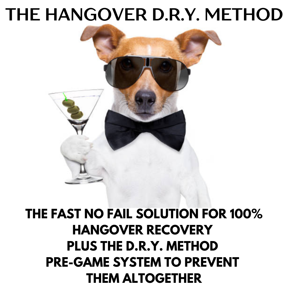 The Hangover D.R.Y Method